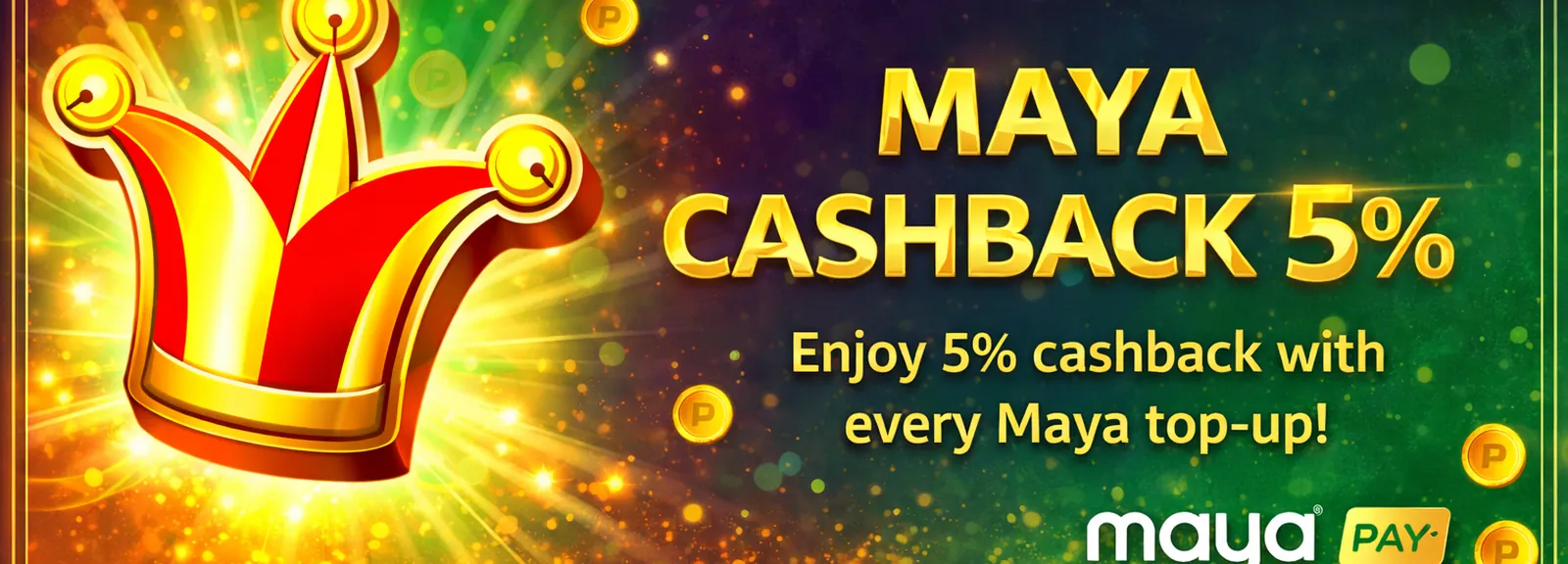 MAYA CASHBACK 5%